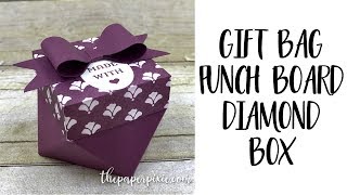 Diamond Box using Gift Bag Punch Board [upl. by Rovaert718]