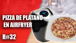 Pizza de plátano en Air fryer R32  Pizza de plátano en freidora de aire [upl. by Rucker742]