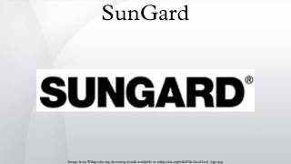 SunGard [upl. by Hildick100]