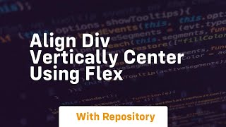 align div vertically center using flex [upl. by Neil]