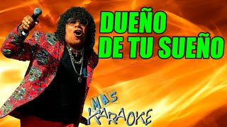 😎 DUEÑO DE TU SUEÑO 🟢 La Mona Jiménez 🎤 MAS KARAOKE cuarteto [upl. by Nylyahs]