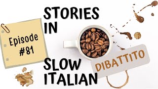 Learn Italian with Stories  Podcast in italiano 81 Dovremmo avere un salario minimo globale [upl. by Issej]