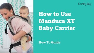 👶 How to Use Manduca XT Baby Carrier on Front amp Back  Expert Tips 🎒  BabyCarrierTutorial [upl. by Atilemrac244]