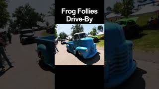 Frog Follies DriveBy frogfollies streetrod vintagecars [upl. by Osnofedli252]