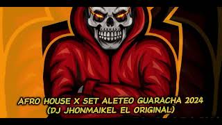 Afro House X Aleteo Guaracha Set 2024 quotDiscotekquot VOL 3 DJ JHONMAIKEL EL ORIGINAL [upl. by Pillow]