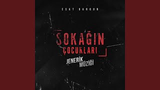 Sokağın Çocukları Jenerik Müziği [upl. by Scherle]