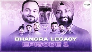 Episode 14 Bhangra Legacy The Bhangra Showdown  Cloud 9000 [upl. by Lloyd106]