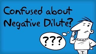 Confused about Negative Dilute [upl. by Ynneh245]