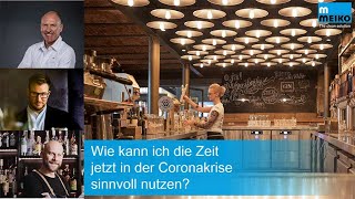 Wie Gastronomen die Krisenzeit sinnvoll nutzen [upl. by Kania140]