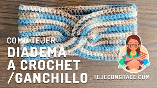 Como tejer una Diadema a Crochet o Ganchillo  FÁCIL ✅ Teje con Grace [upl. by Alyl]