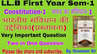 llb first year sem1 constitution important question भारतीय संविधान की उद्देशिका goswami sir [upl. by Minne692]