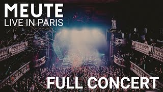 MEUTE  Live in Paris Full Concert [upl. by Acile546]