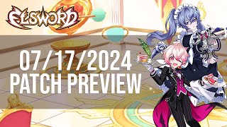 Elsword Official  7172024 Patch Preview [upl. by Adnohryt807]