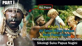 Kisah Nyata Suku Papua Nugini Diajarkan Hidup Damai Oleh Jerman Alur Cerita Film Jungle Child Part 1 [upl. by Dnomso]