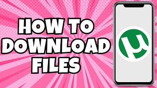 How To Download Torrents Files On Android Device [upl. by Meara]