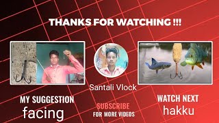 facing hicku barse santali video🎣🎣🐟🐟facing santali videosantalitaditinoalsong [upl. by Kos]