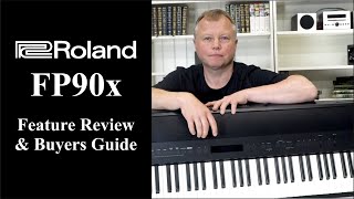 Roland FP90x Full Buyers Guide amp Feature Review [upl. by Lassiter]