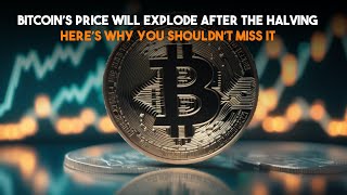 Bitcoin’s Price Will Explode After the Halving – Here’s Why You Shouldn’t Miss It  Ai x Tech [upl. by Lessard800]