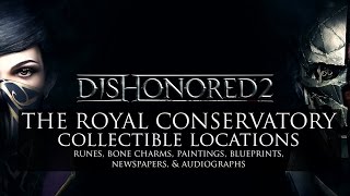 Dishonored 2 • Mission 5 Collectibles • Runes Bonecharms Paintings Blueprints amp MORE [upl. by Hayouqes]