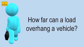 How Far Can A Load Overhang A Vehicle [upl. by Iphigeniah]