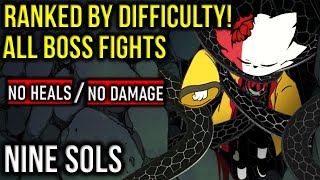 Nine Sols All Bosses Ranked By Difficulty No Heals  No Damage Fights [upl. by Mima707]