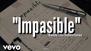 Banda Los Sebastiánes  Impasible LETRA Estreno 2020 [upl. by Diarmuid]