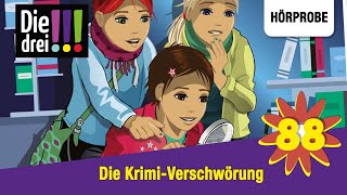 Die drei   Folge 88 Die KrimiVerschwörung  Hörprobe zum Hörspiel [upl. by Eustashe]