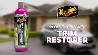 Meguiars Hybrid Ceramic Trim Restorer [upl. by Melone]