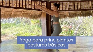 Posturas de Yoga  Las 5 Básicas [upl. by Wende]