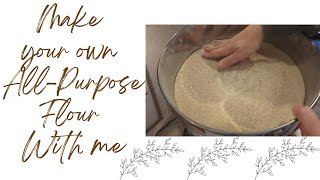 How to Make AllPurpose Flour at Home from Freshly Milled Flour [upl. by Lark]