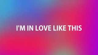 Krystl  Im In Love 2014 lyric video [upl. by Vinnie]