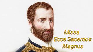 Palestrina  Missa Ecce Sacerdos Magnus [upl. by Shepperd]