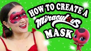 How To Make A Miraculous Ladybug Mask  Madi2theMax [upl. by Saibot445]