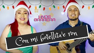 Con mi botellita de ron Canción para Navidad [upl. by Hsot]