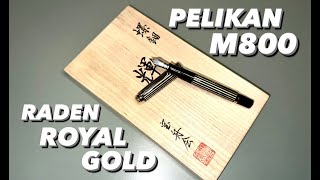 Pelikan Raden M800 Royal Gold  Review [upl. by Merceer]