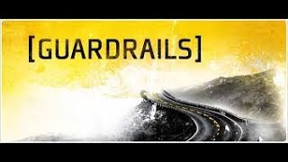 Guardrails Part 4  Me and the Mrs [upl. by Rance]