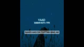 YAAD  REMIX  SABAR KOTI  TFR  NEW SAD SONG  THE FOUNDER RECORDERSTFR [upl. by Kevon]