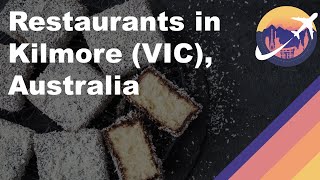 Restaurants in Kilmore VIC Australia [upl. by Pasahow727]