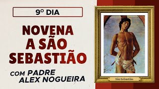 9º Dia  Novena de São Sebastião [upl. by Iba291]