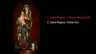 1 album lagu rohani Salve Regina [upl. by Jaella]