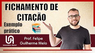 Como Fazer um Fichamento de Citação ou Transcrição Textual – Prof Felipe Guilherme Melo [upl. by Bakerman]