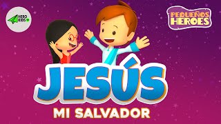 JESUS MI SALVADOR ✨💪🏻 Nueva Canción Infantil PEQUEÑOS HEROES  Generación 12 Kids [upl. by Nylirehs313]