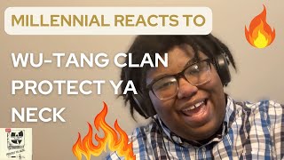 Millennial Reacts to WuTang Clan  Protect ya neck First time hearing  Reaction [upl. by Ebocaj414]