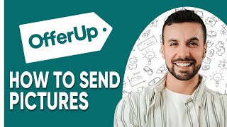 How to Send Pictures on Offerup Messages SIMPLE amp Easy Guide [upl. by Aicilef]