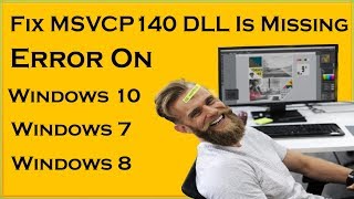 How To Fix MSVCP140 DLL Is Missing Error On Windows 7  Windows 10 Windows 8 [upl. by Trixi419]