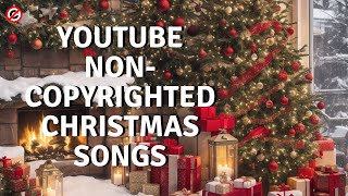 All New Noncopyrighted Christmas Songs  Christmas songs playlist  Audio Music [upl. by Viguerie]