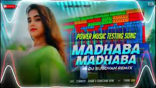 MADHABA HE MADHABA DJ  DJ POWER MUSIC [upl. by Learrsi]