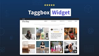 Getting Started With Taggbox Widget Tutorial  How To Use It [upl. by Cardon]