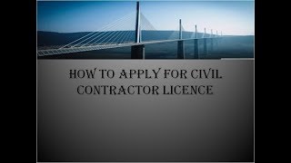 Civil Contractor Licence [upl. by Suedaht]