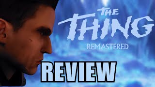 The Thing Remastered Review  Rediscovering A Thrilling 2002 Classic [upl. by Kcirdnek]